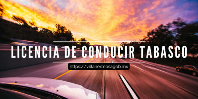 Licencia De Conducir En Tabasco